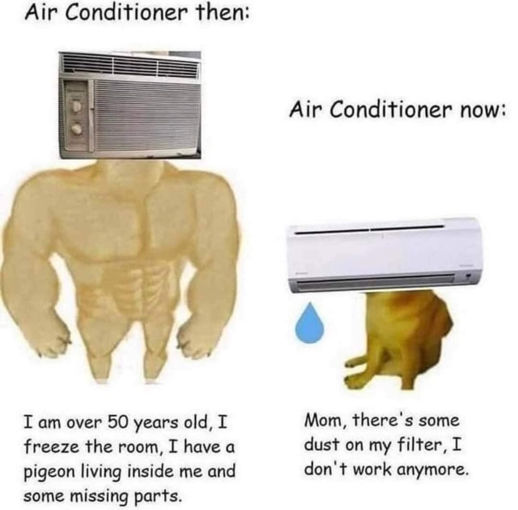 AI caption: air conditioner then air conditioner now, meme