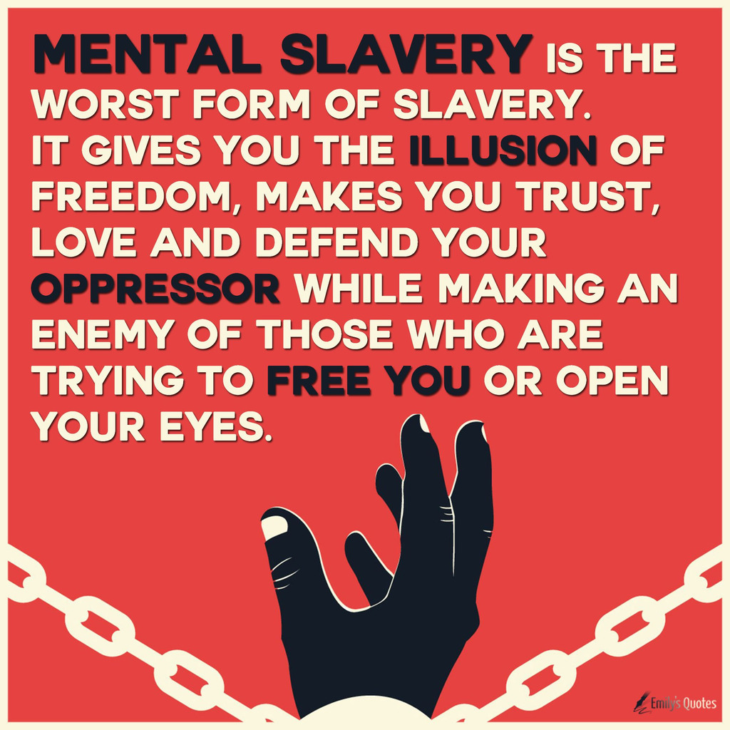 AI caption: mental slavery is the worst form of slavery, poster
