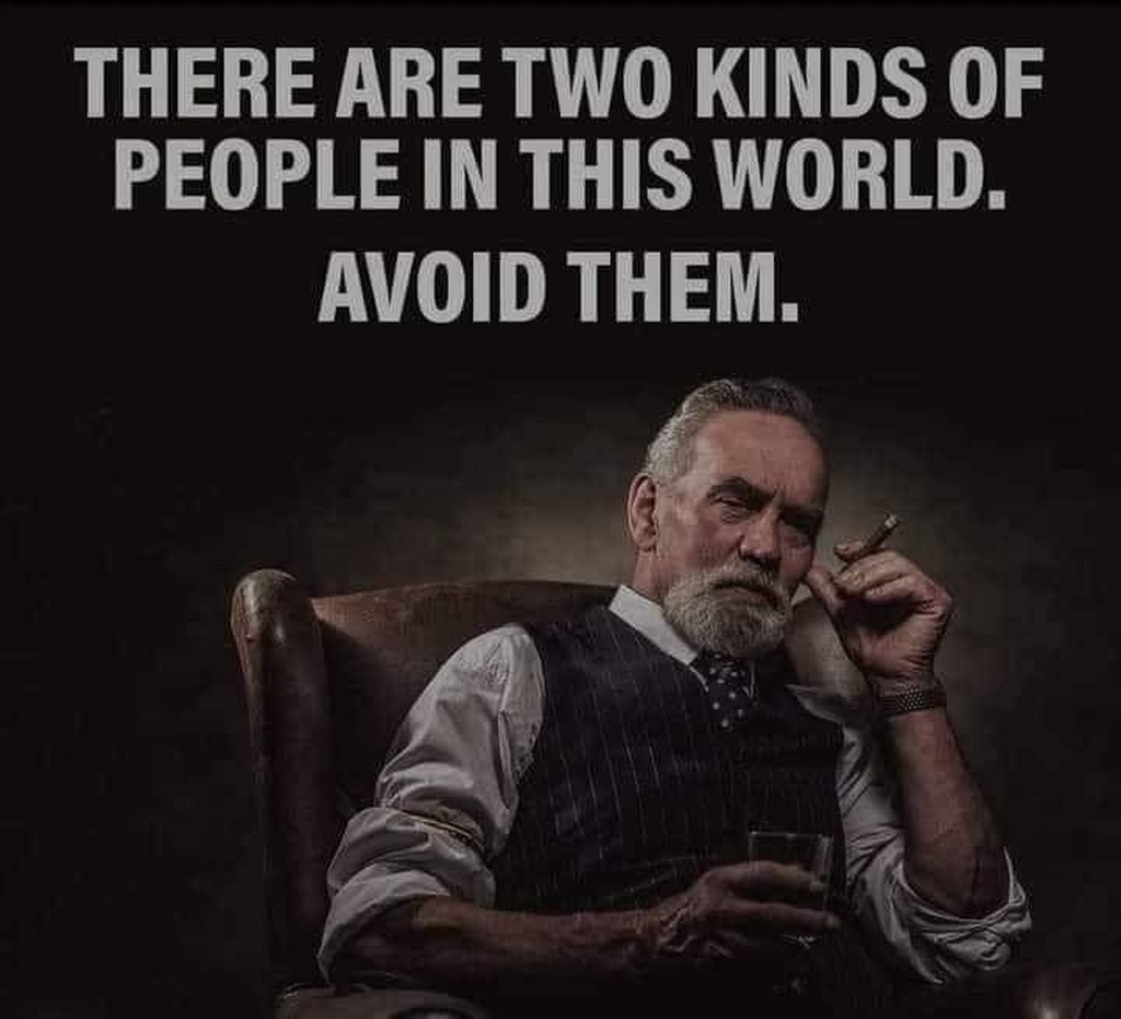 AI caption: there are two kinds of people in this world avoid them, portrait