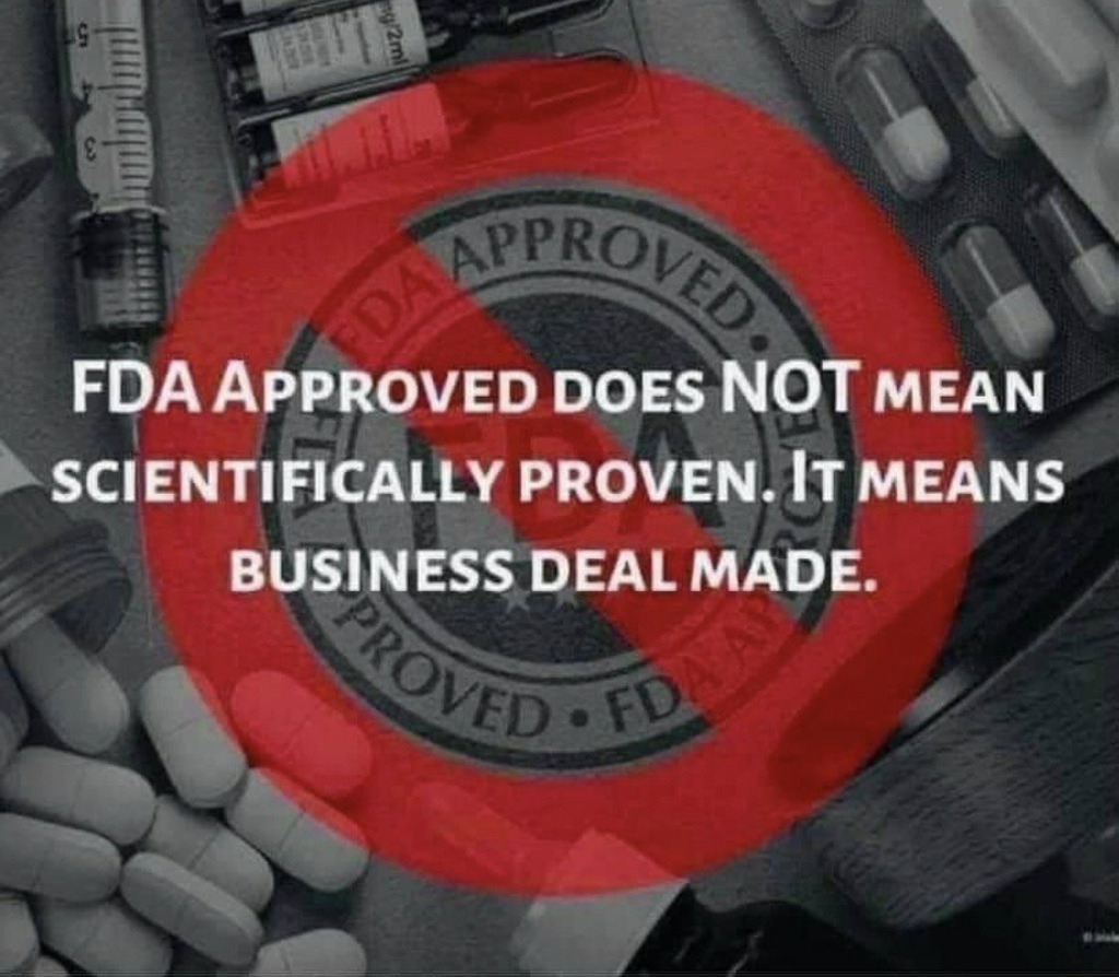 AI caption: fda approved does not mean scientifically proven it means business deal made, graphic design