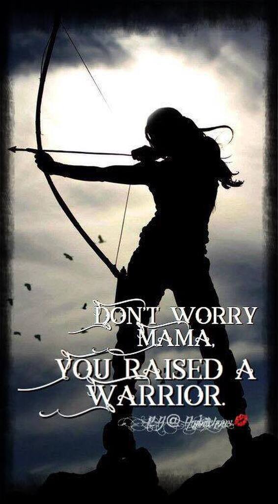 AI caption: a woman with an arrow and the words don't worry mama you based a warrior, it is a portrait of a woman with a bow and arrow