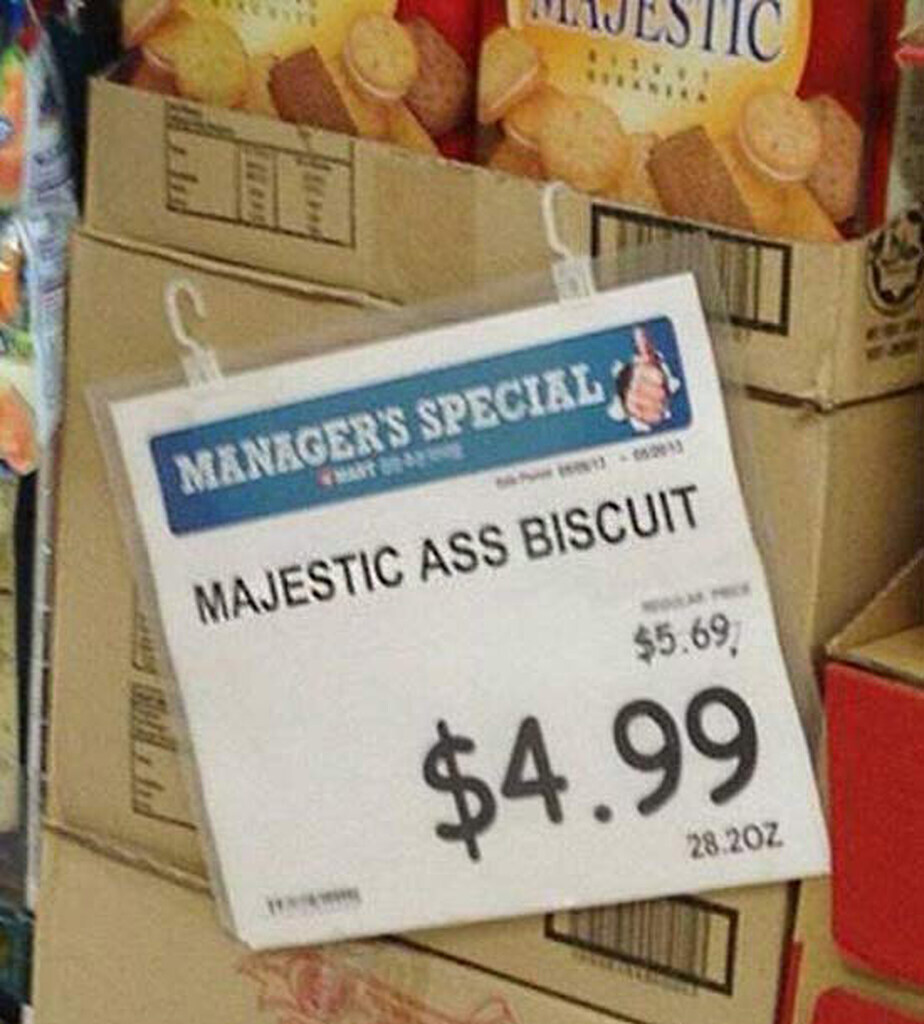 AI caption: a sign that says,'majestic ass biscuit', comic