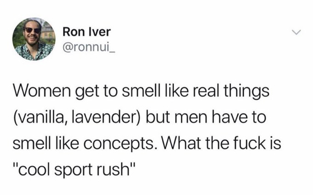 AI caption: a tweet with the text women get to smell real things vanilla, but men have lavender smell concepts the man is smells like sport, text