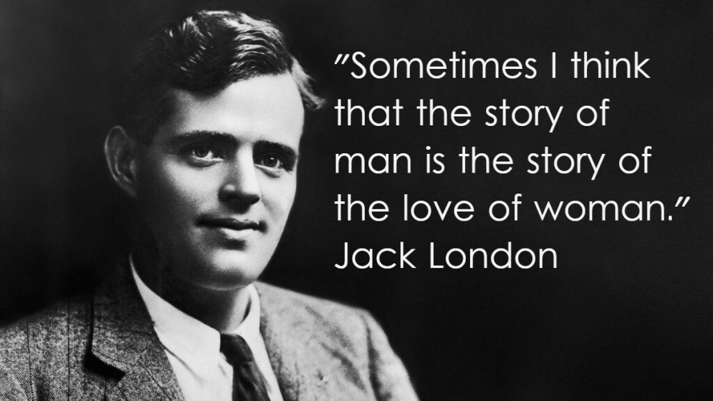 Jack London on Women